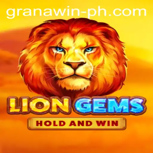 Explore the Exciting World of LionGems: The Granawin Adventure