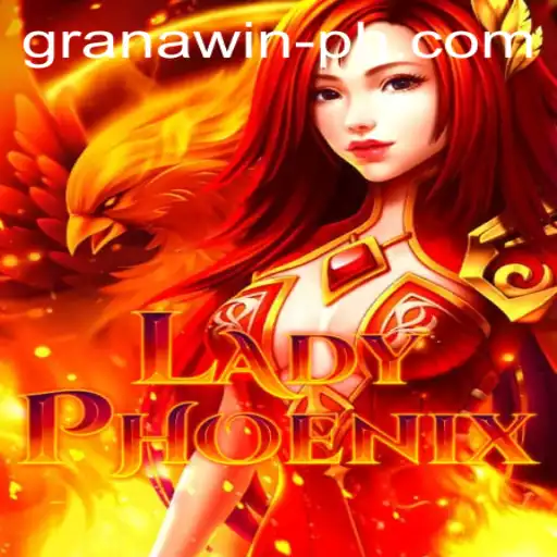 LadyPhoenix: A New Era in Gaming with Granawin