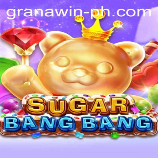 Exploring the Exciting World of SUGARBANGBANG: A Granawin Experience